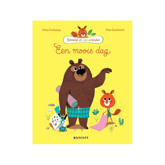 Edmond En Zijn Vrienden: Een Mooie Dag