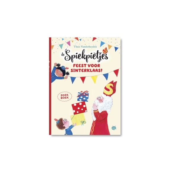 De Spiekpietjes: Feest Voor Sinterklaas!