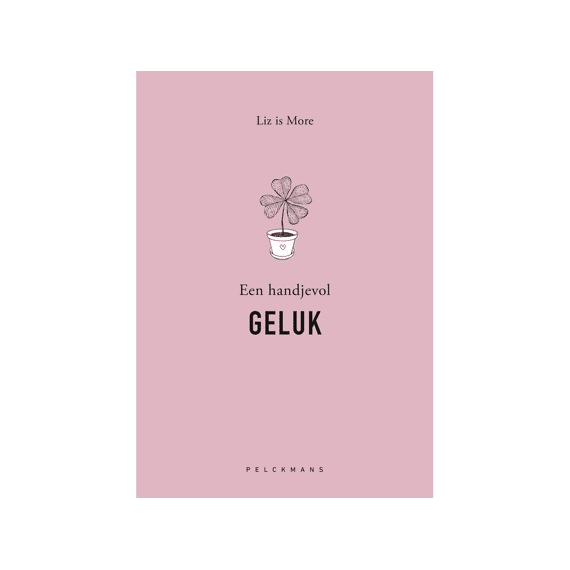 Liz Is More - Een Handjevol Geluk