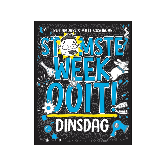 Stomste Week Ooit! Dinsdag