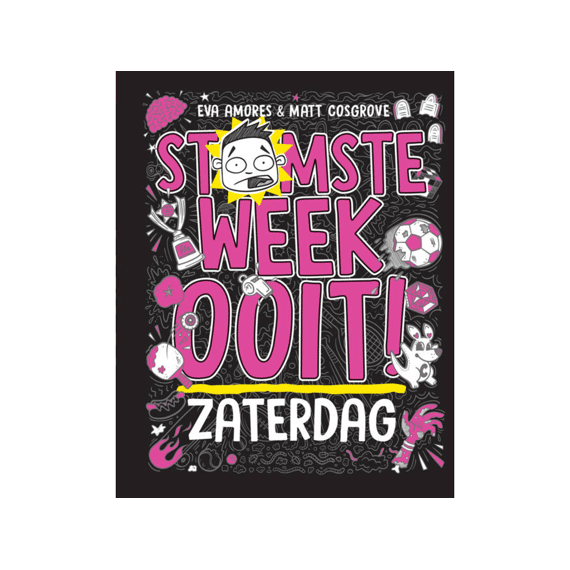Stomste Week Ooit! Zaterdag