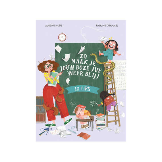 Zo Maak Je Jouw Boze Juf Weer Blij! In 10 Stappen