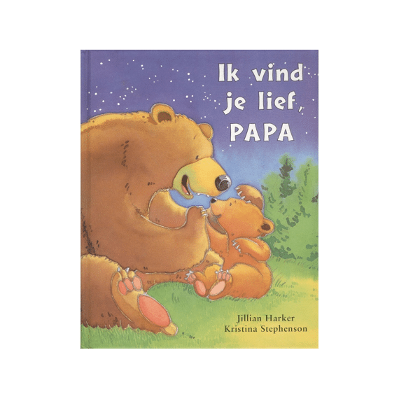 Ik Vind Je Lief, Papa