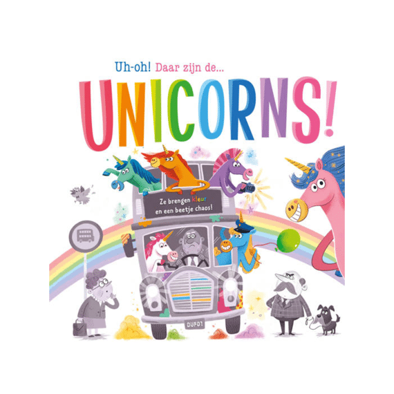 Uh-oh! Daar Zijn De Unicorns!