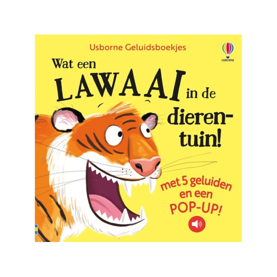 Geluidenboekje: Wat Een Lawaai In De Dierentuin!