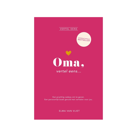 Elma Van Vliet - Oma Vertel Eens