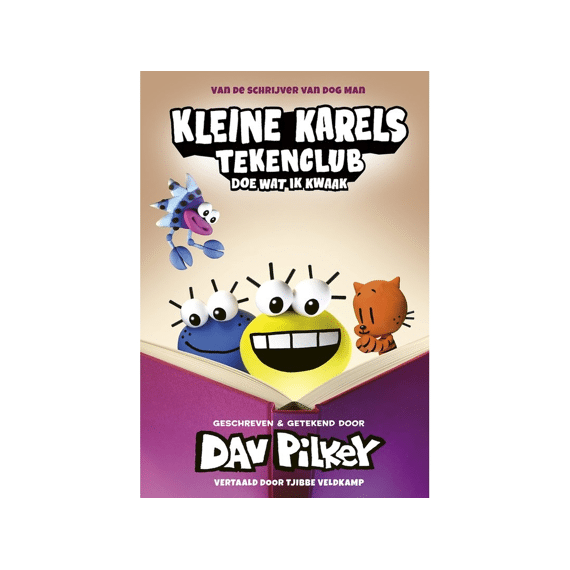 Dav Pilkey - Kleine Karels Tekenclub 5 Doe Wat Ik Kwaak