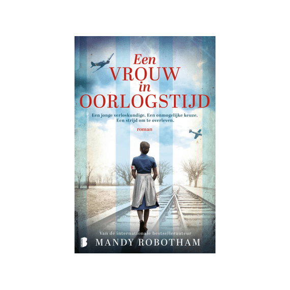 Mandy Robotham - Een Vrouw In Oorlogstijd