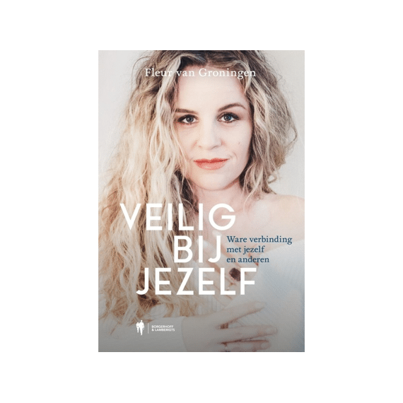 Fleur Van Groningen - Veilig Bij Jezelf