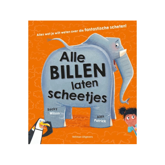 Alle Billen Laten Scheetjes