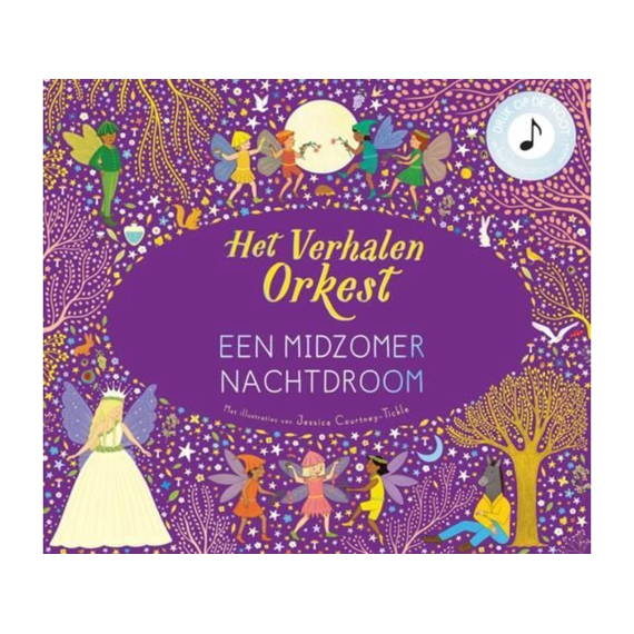 Geluidenboek: Het Verhalen Orkest Een Midzomer Nachtdroom