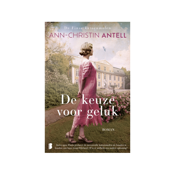 Ann-christin Antell - De Keuze Voor Geluk