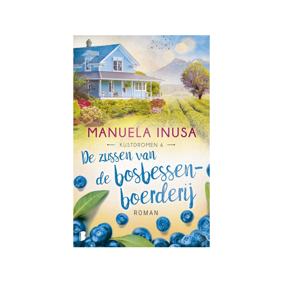 Manuela Inusa - De Zussen Van De Bosbessenboerderij