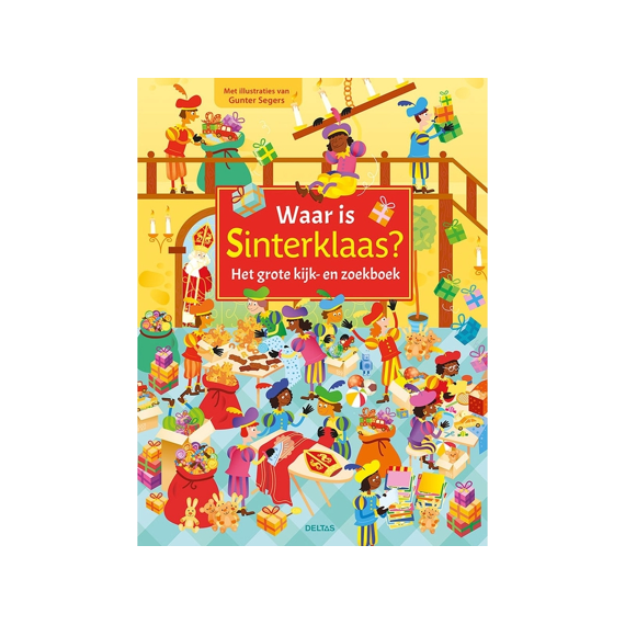 Het Grote Kijk- En Zoekboek Waar Is Sinterklaas?