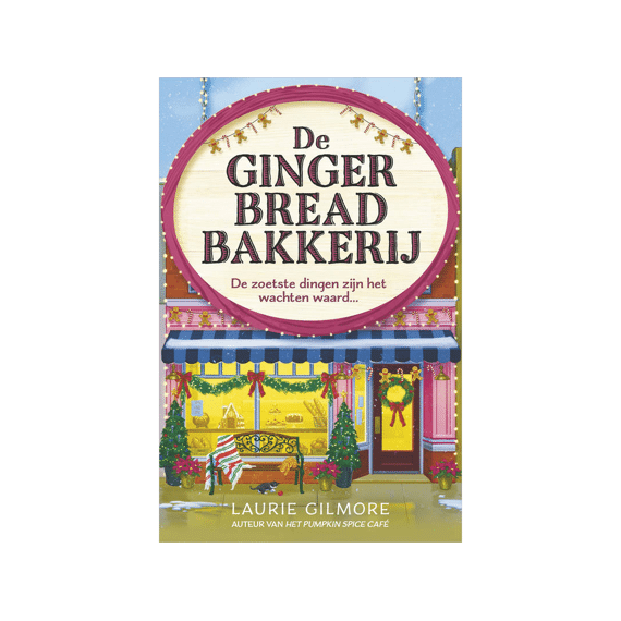 Laurie Gilmore - Gingerbread Bakkerij