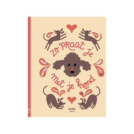 Zo Praat Je Met Je Hond