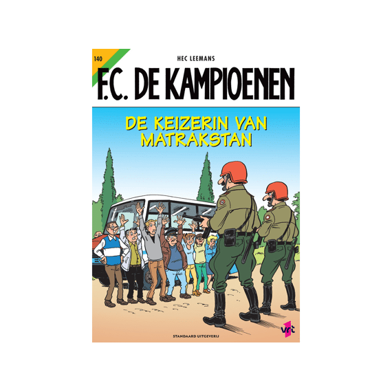 Strip Fc De Kampioenen Nr 140 De Keizerin Van Matrakstan