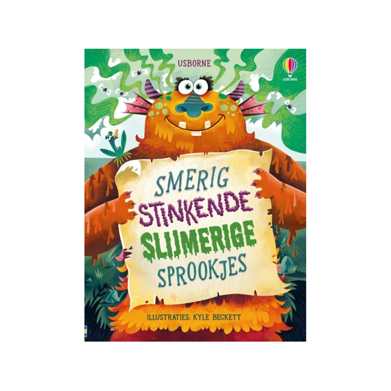 Smerig Stinkende Slijmerige Sprookjes