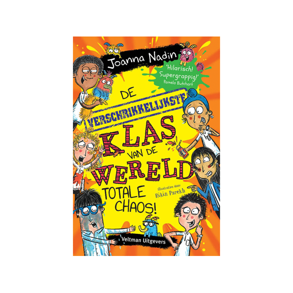 De Verschrikkelijkste Klas Van De Wereld: Totale Chaos!