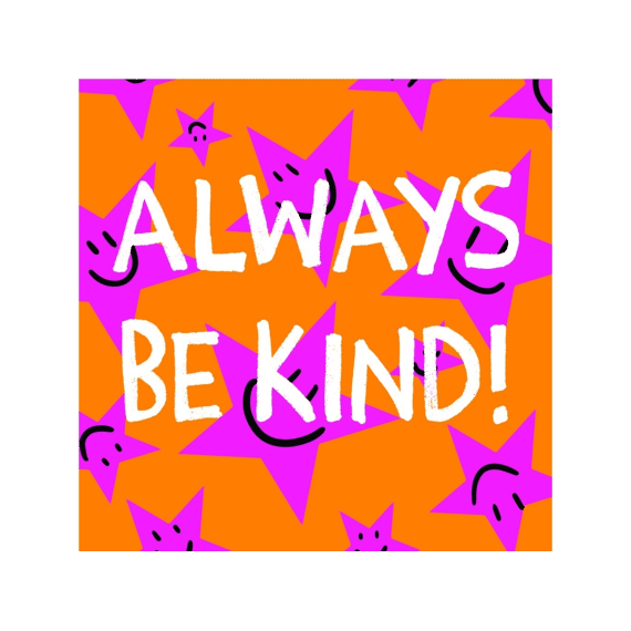 Fun Coaster Onderzetter Always Be Kind