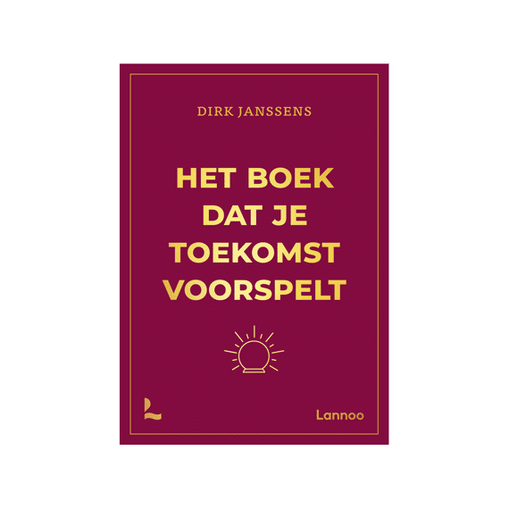 Dirk Janssens - Het Boek Dat Je Toekomst Voorspelt