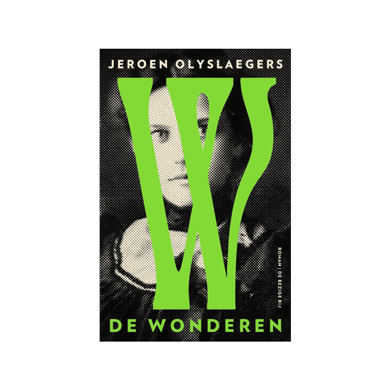 Jeroen Olyslaegers - De Wonderen