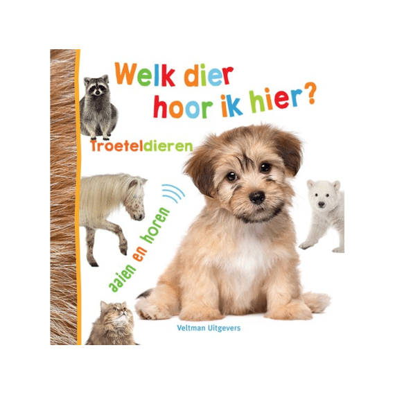 Welk Dier Hoor Ik Hier Troeteldieren