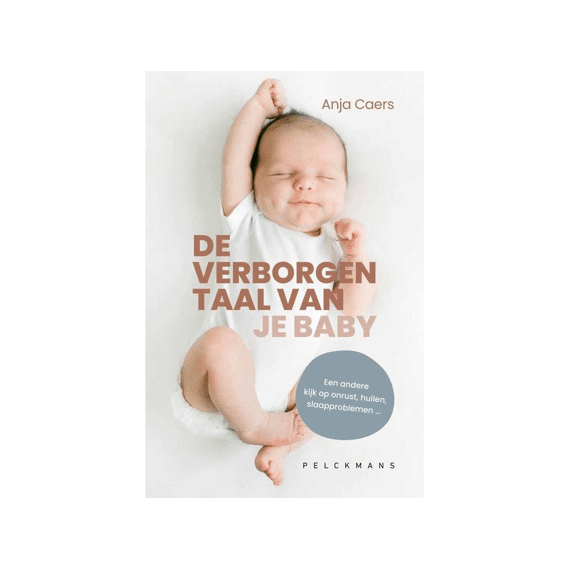 Anja Caers - De Verborgen Taal Van Je Baby