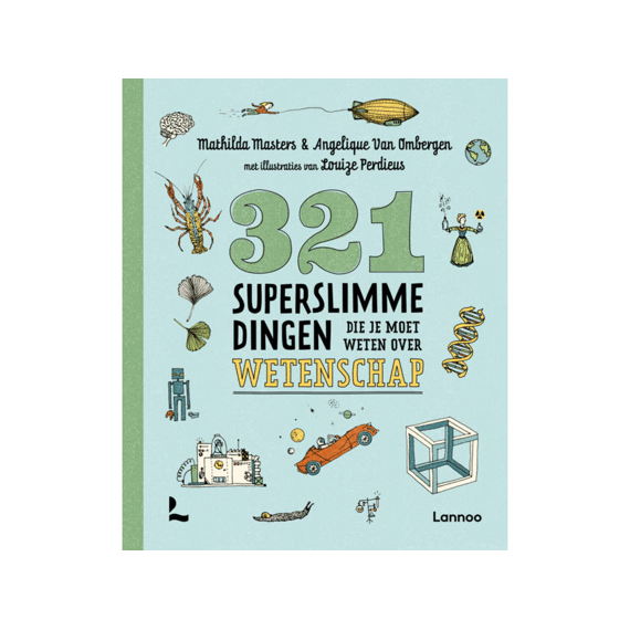 321 Superslimme Dingen Die Je Moet Weten Over Wetenschap