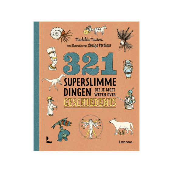 321 Superslimme Dingen Die Je Moet Weten Over Geschiedenis