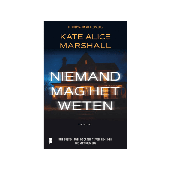 Kate Alice Marshall - Niemand Mag Het Weten