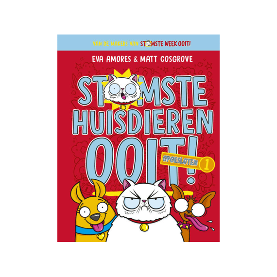 Stomste Huisdier Ooit! Opgesloten