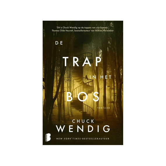 Chuck C Wendig - De Trap In Het Bos