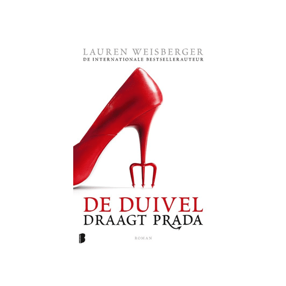 Lauren Weisberger - De Duivel Draagt Prada