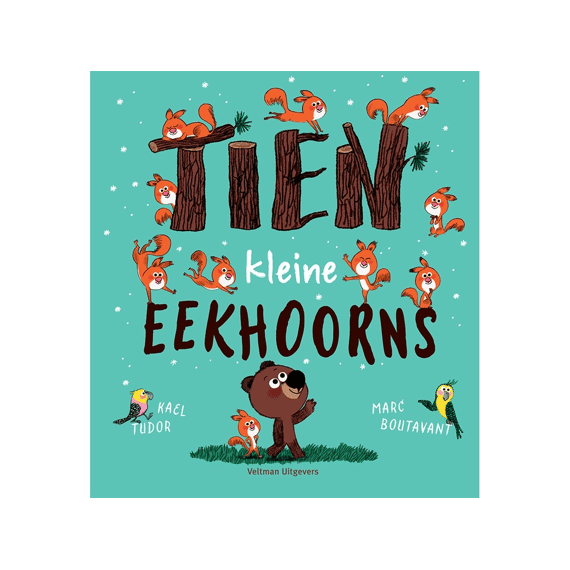 Tien Kleine Eekhoorns
