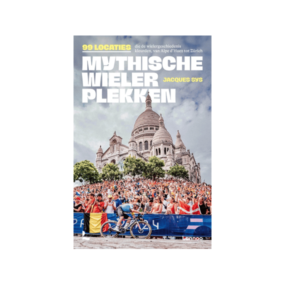 Jacques Sys - Mythische Wielerplekken