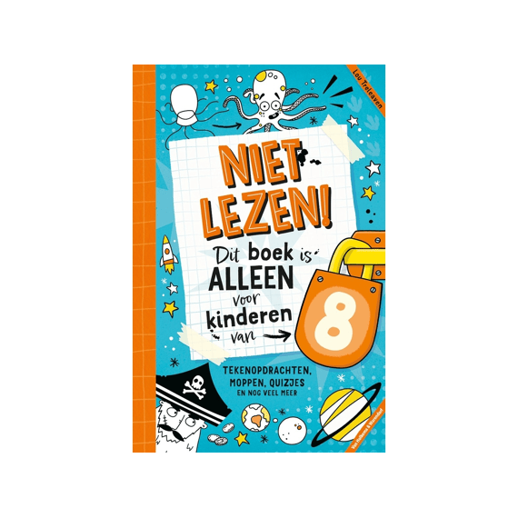 Niet Lezen! Dit Boek Is Alleen Voor Kinderen Van 8