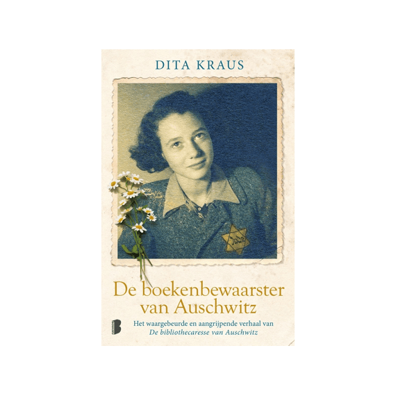Dita Kraus - De Boekenbewaarster Van Auschwitz