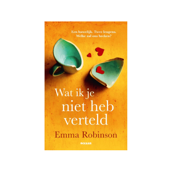 Emma Robinson - Wat Ik Je Niet Heb Verteld