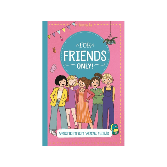 For Friends Only Vriendinnen Voor Altijd