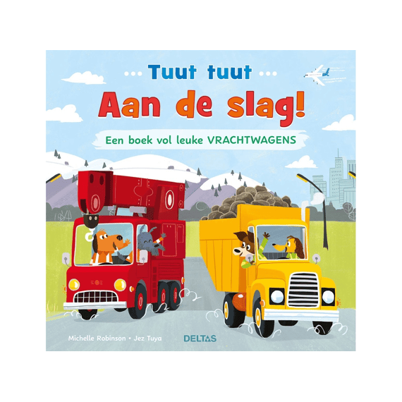 Een Boek Vol Leuke Vrachtwagens Tuut Tuut Aan De Slag!
