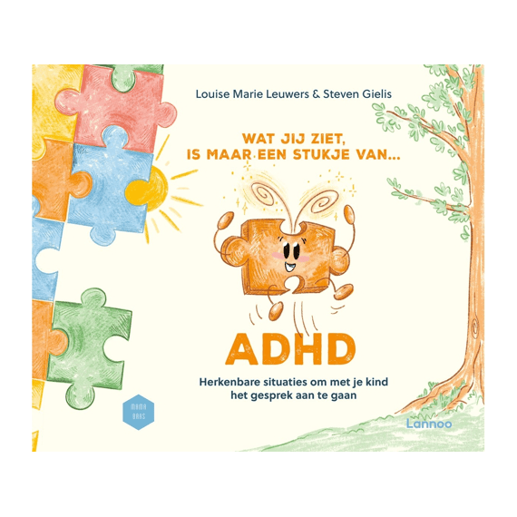 Wat Jij Ziet Is Maar Een Stukje Van Adhd