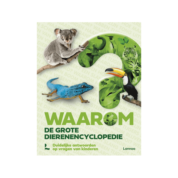 Waarom? De Grote Dierenencyclopedie