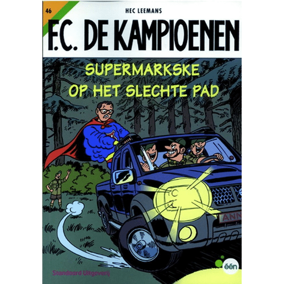Kampioenen 046 Supermarkse Op Het Slechte Pad