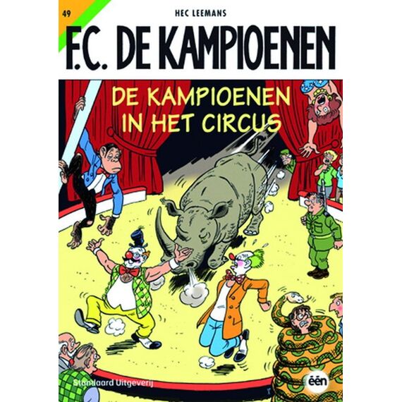 Kampioenen 49 De Kampioenen In Het Circus