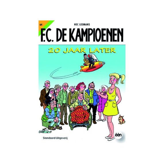 Kampioenen 64 20 Jaar Later