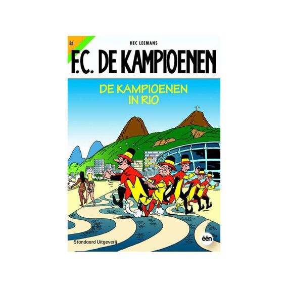 Kampioenen 081 De Kampioenen In Rio