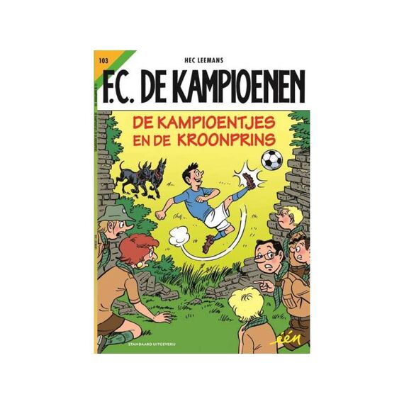 Fc De Kampioenen 103 De Kampioentjes En De Kroonprins