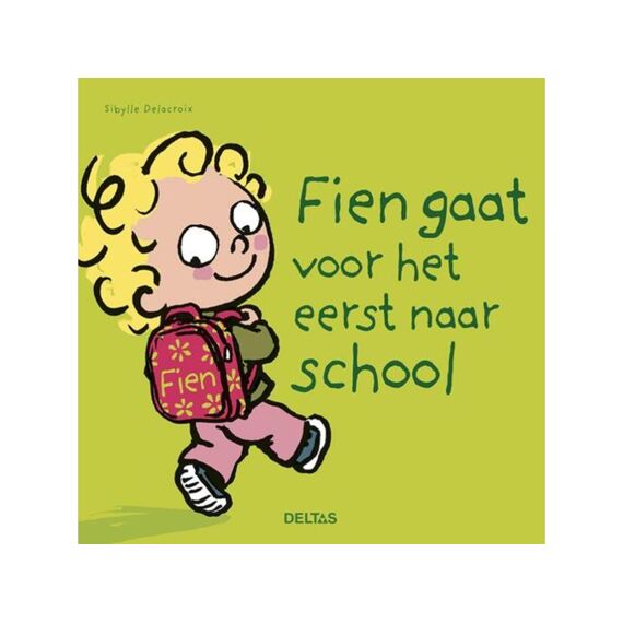 Fien Gaat Voor Het Eerst Naar School