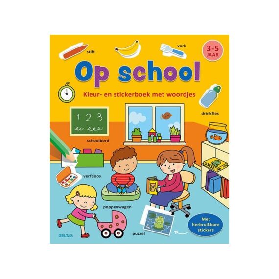 Kleur En Stickerboek Met Woordjes - Op School (3-5J)